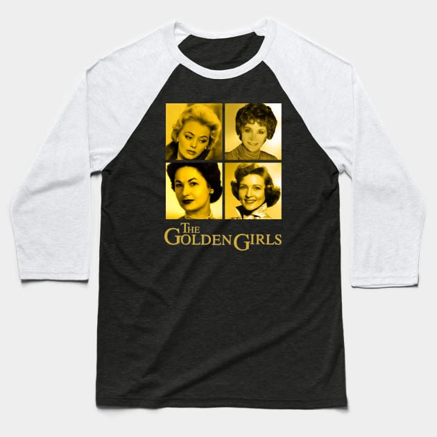 golden girls -  before the golden year Baseball T-Shirt by LAKOSH